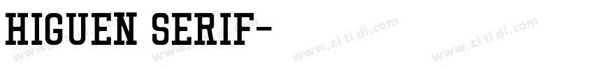 Higuen Serif字体转换